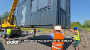 Karvinské moře nabídne návštěvníkům nový gastro kontejner