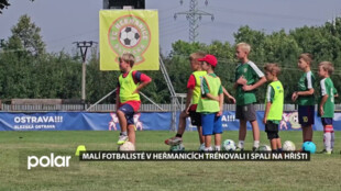 Malí fotbalisté v Heřmanicích trénovali i spali pod širákem