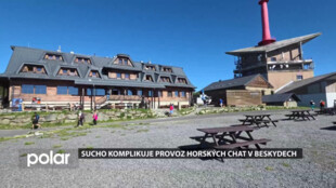 Dlouhodobé sucho komplikuje provoz horských chat v Beskydech