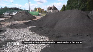 Karviná opravuje tenisové kurty v městské části Ráj