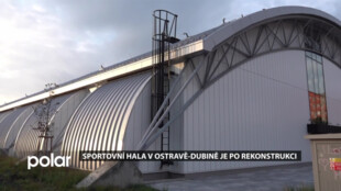 Sportovní hala v Ostravě-Dubině je po rekonstrukci