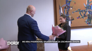 Studentky - zachránkyně se dočkaly poděkování od MS kraje