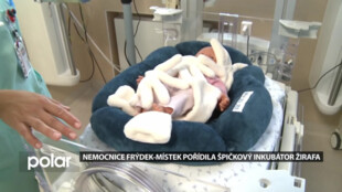Nemocnice Frýdek-Místek pořídila špičkový inkubátor Žirafa