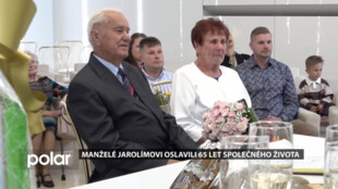 Manželé Jarolímovi oslavili 65 let společného života