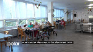 Domov Vesna představil svůj každodenní život