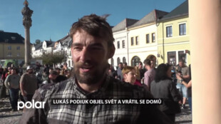Lukáš Podiuk z Bruntálu objel svět a vrátil se domů