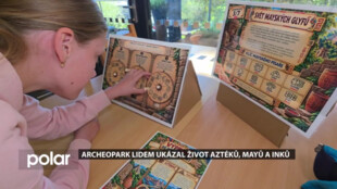 Archeopark v Chotěbuzi lidem přiblížil dávný život Aztéků, Mayů a Inků