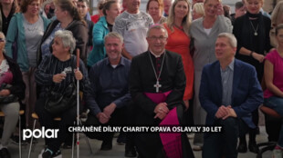 Chráněné dílny Charity Opava oslavily 30 let své existence