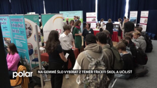 Na GEMMĚ šlo vybírat z téměř třiceti škol a učilišť, využilo toho na dva tisíce návštěvníků