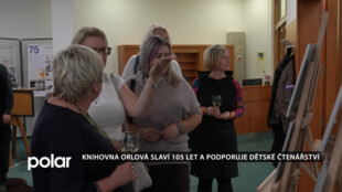 Knihovna Orlová slaví 105 let a podporuje dětské čtenářství