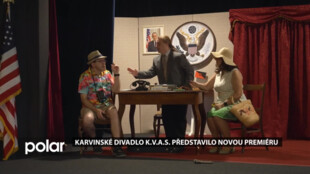 Karvinské divadlo K.V.A.S. má za sebou další úspěšnou premiéru