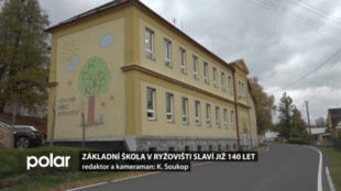 Základní škola v Ryžovišti slaví již 140 výročí