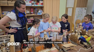 „Mały tkacz” – nauka przez zabawę