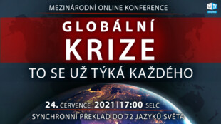 V sobotu sledujte online konferenci: Globální krize – To se už týká každého