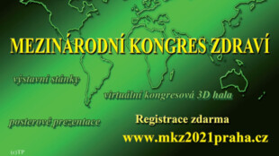 Mezinárodní kongres zdraví 2021 Praha, online prezentace a přednášky pro všechny, koho zdraví zajímá