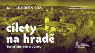 Cílety na hradě, to je víkend s unikátními turistickými cíli na Slezskoostravském hradě