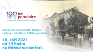 Jak rodily ženy před 100 lety? Nejstarší ostravská porodnice oslaví výročí výstavou