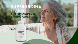 Magnesium bisglycinát - “superhrdina” pro ženy v perimenopauze a menopauze