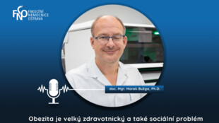 Podcast FNO: Obezita je velký zdravotnický a také sociální problém