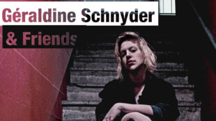 Géraldine Schnyder & Friends