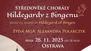 Koncert Chorálů Hildegardy z Bingenu v podání Alexandry Polarczyk