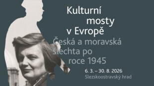 Kulturní mosty v Evropě: Česká a moravská šlechta po roce 1945
