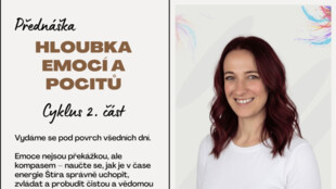 Přednáška: Hloubka emocí a pocitů (2. část cyklu)