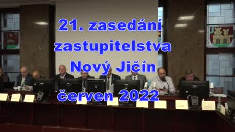 21. zasedání Zastupitelstva města Nový Jičín červen 2022