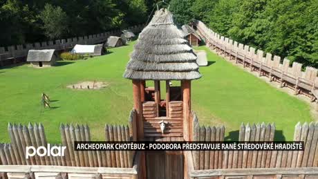 Archeopark Chotěbuz - Podobora